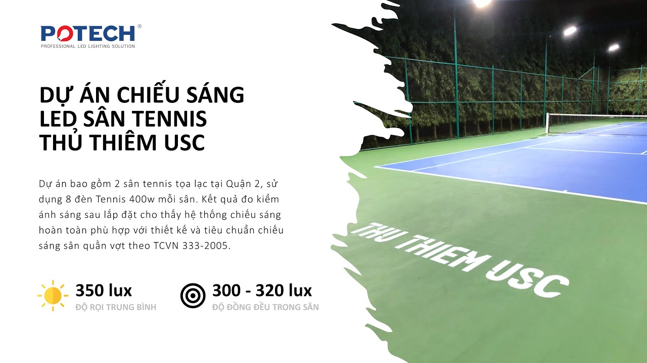 Hệ thống chiếu sáng đèn LED sân tennis Thủ Thiêm USC