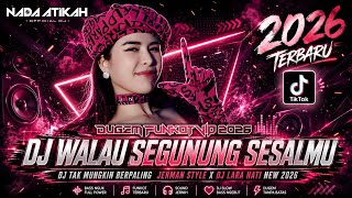 Download lagu DUGEM FUNKOT VIP 2026 DJ WALAU SEGUNUNG SESALMU DJ TAK MUNGKIN BERPALING JERMAN STYLE DJ LARA HATI mp3 Download lagu DUGEM FUNKOT VIP 2026 DJ WALAU SEGUNUNG SESALMU DJ TAK MUNGKIN BERPALING JERMAN STYLE DJ LARA HATI mp3