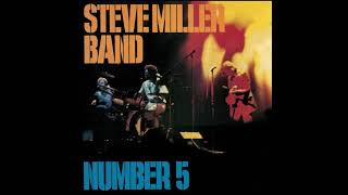 Steve Miller Band   Going to the Country HQ with Lyrics in Description