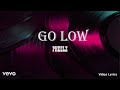 Pheelz - Go Low 1hr Lyrics Loop