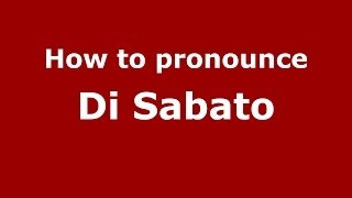 How to pronounce Di Sabato
