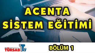 Acenta Sistem Eğitimi / Ders 1 / Ömer Can Ertuğrul / ETS Tur