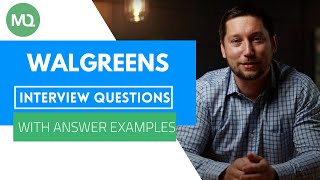 Walgreens Interview Questions with Answer Examples