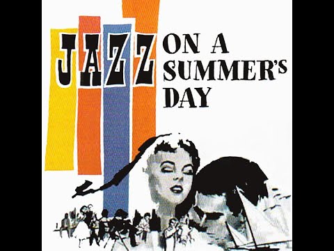 Jazz On A Summer's Day