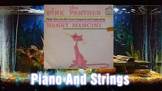 Piano And Strings   Henry Mancini   The Pink Panther   11