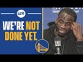 Draymond Green Says the Warriors WILL BE BACK IN PLAYOFFS Next Season | CBS Sports