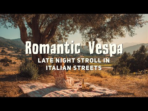 Italy Dolce [121] – Dolce Beats for Soft Days | Italy, but dreamy · Romantic Italy Backgro