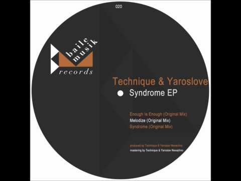 Technique & Yaroslove - Enough Is Enough
