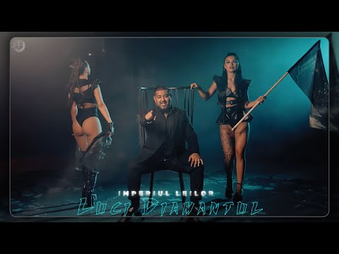 Luci Diamantul - Imperiul Leilor (Official Video)