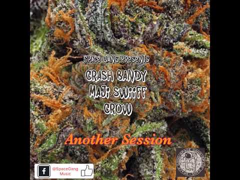 Another Session -Crash Brandy x Maji Swiiff x Crow