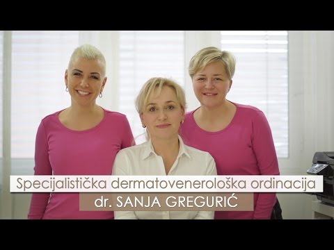 Specijalistička dermatovenerološka ordinacija dr. SANJA GREGURIĆ (OFFICIAL VIDEO)