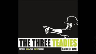 The Three Teadies - Új csajom van