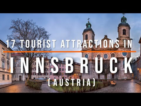 17 Top Rated Attractions in Innsbruck, Austria | Travel Video | Travel Guide | SKY Travel