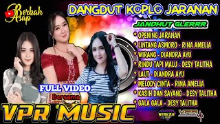 Download lagu FULL ALBUM DANGDUT KOPLO JARANAN TERBARU VPR MUSIC | LINTANG ASMORO MELODY CINTA mp3 Download lagu FULL ALBUM DANGDUT KOPLO JARANAN TERBARU VPR MUSIC | LINTANG ASMORO MELODY CINTA mp3