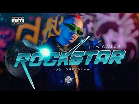 Jow Caslu - RockStar 🤟🏿🌟 Prod. OG Beatzz