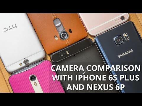 Camera comparison with iPhone 6s Plus and Nexus 6P