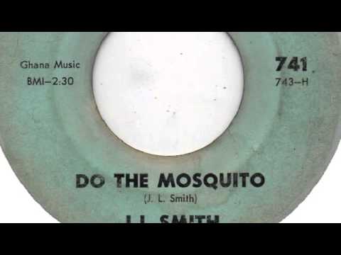 J L  Smith - Do The Mosquito (Friendly Five 741)