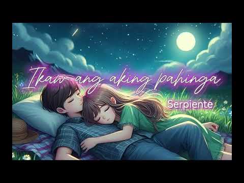 Ikaw ang aking pahinga - Serpiente (Mcbeats)