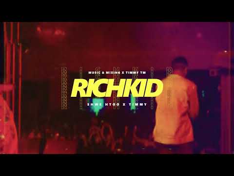 ရွှေထူး + Timmy - Rich Kid (Official MV)