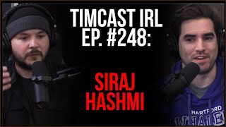 Timcast IRL #248 - China Exploits BLM Narrative To Attack US In Meetings w/Siraj Hashmi