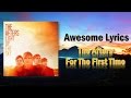 For The First Time - The Afters (Letra)
