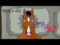 STUPID PIECE OF SHIT Bojack S Inner Voice