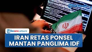 Iran Berhasil Retas Ponsel Mantan Panglima Militer IDF, Bakal Rilis 19.000 Data Rahasia Israel