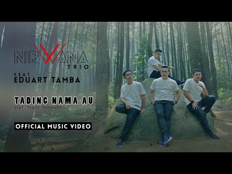 EDUART TAMBA feat. NIRWANA TRIO - TADING NAMA AU (OFFICIAL MUSIC VIDEO)