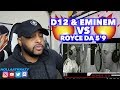 EMINEM & D12 VS ROYCE DA 5'9 | WHO WAS WRONG IN THE BEEF | REACTION