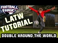 Learn Paul Pogba's Crazy Double Around The World Skill! Football/Soccer Freestyle Tutorial