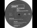 Shaft - (Mucho Mambo) Sway [Knee Deep Mix]