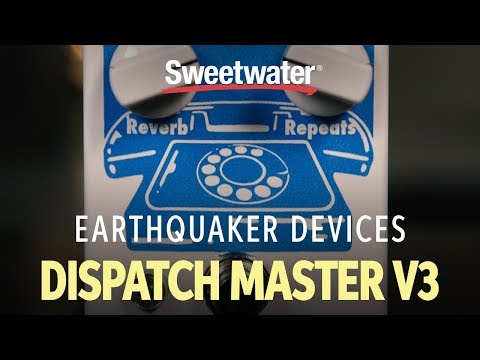 EarthQuaker Devices Dispatch Master V3 Delay and Reverb Pedal Demo