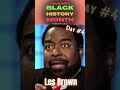 Black History Month Heroes, Les Brown, Society Programming #Shorts,#LesBrown #BHM