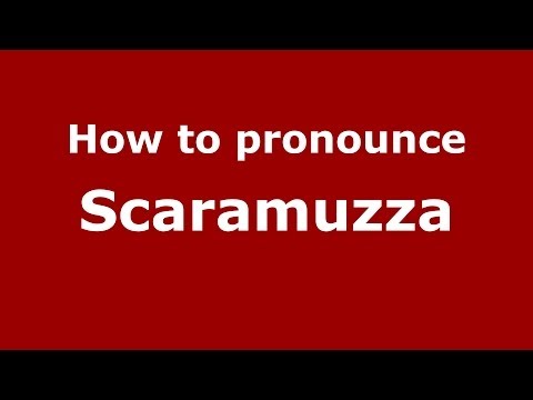 How to pronounce Scaramuzza