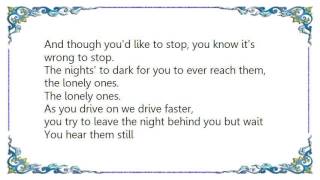 Chris Isaak - The Lonely Ones Lyrics