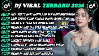 Download lagu DJ TIKTOK TERBARU 2026-🎵DJ JIKA SUATU HATI NANTI AKU TAK MENDAMPINGIMU🎵DJ MUTIARA  FULL ALBUM mp3