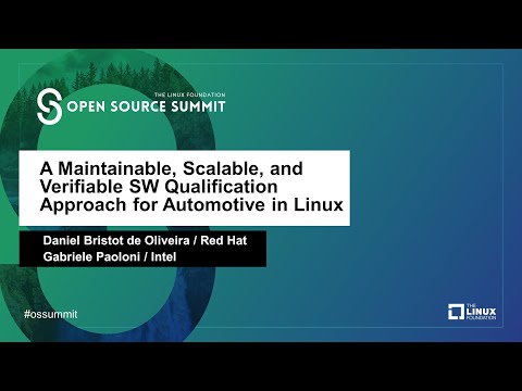 A Maintainable, Scalable, and Verifiable SW Qualification Approach for Automotive in Linux