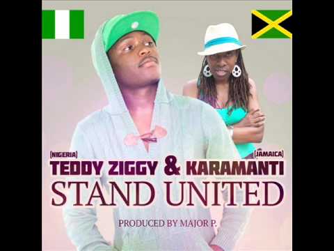 Teddy Ziggy ft Karamanti - Stand United