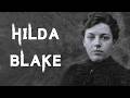 The Disturbing Sinister Case Of Hilda Blake
