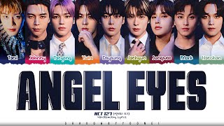 Download lagu NCT 127 'Angel Eyes' Lyrics [Color Coded Han_Rom_Eng] | ShadowByYoongi mp3