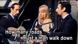 Peter, Paul and Mary - Blowin’ In The Wind Lyrics