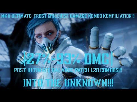 MK11 Ultimate: Frost Highest Damage Combo Compilation