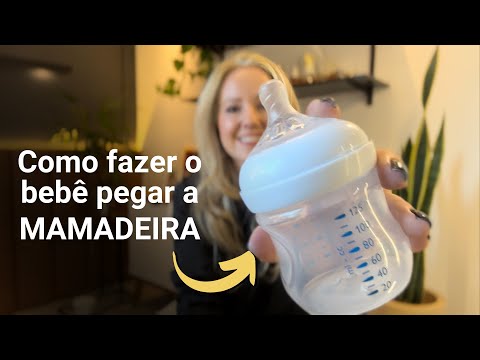 Como FAZER O BEBÊ pegar a MAMADEIRA