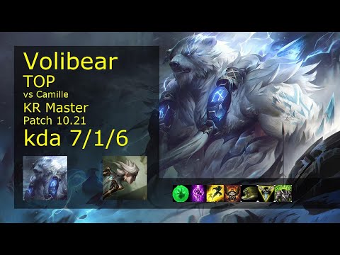 Volibear Top vs Camille - KR Master 7/1/6 Patch 10.21 Gameplay // [롤] 볼리베어 vs 카밀 탑