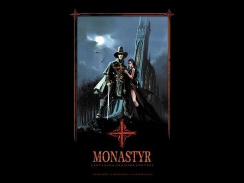 Monastyr sesja RPG - cz.6