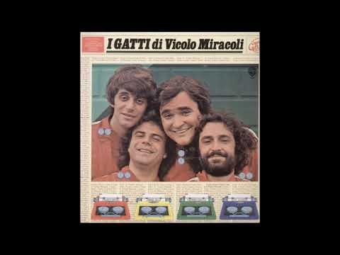I GATTI DI VICOLO MIRACOLI - I Gatti di Vicolo Miracoli (1979) [FULL ALBUM]