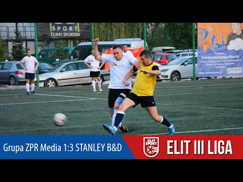 Grupa ZPR Media 1:3 STANLEY B&D - ELIT III Liga WIOSNA 2016