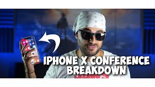 Apple Conference BREAKDOWN, iPhone X, iPhone 8/8+