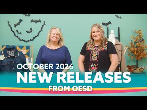 October 2026 NEW RELEASES | OESD Machine Embroidery Designs