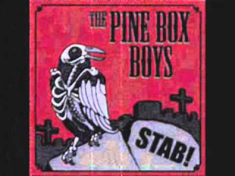 Pine Box Boys - The Tardy Hearse with lyrics